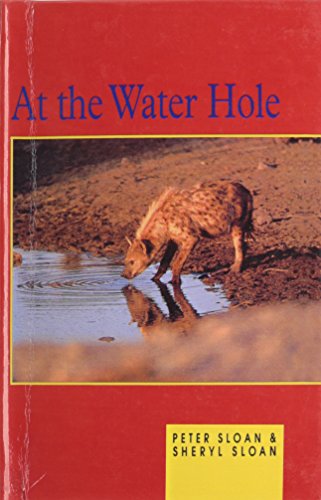 At the Water Hole (9780613302432) by [???]