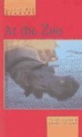 At the Zoo (Little Red Readers. Level 2) (9780613302456) by Sloan, Peter; Sloan, Sheryl