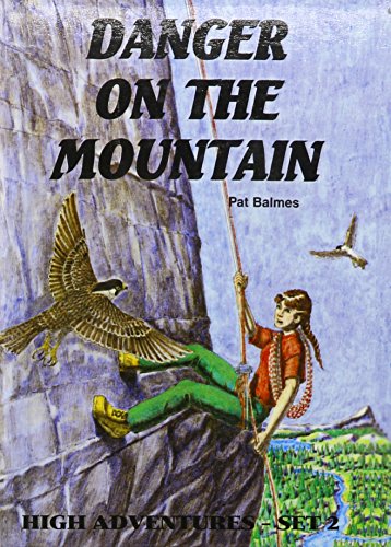 Stock image for Danger on the Mountain Balmes, Pat for sale by Orphans Treasure Box