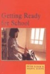 Getting Ready for School (9780613304306) by [???]