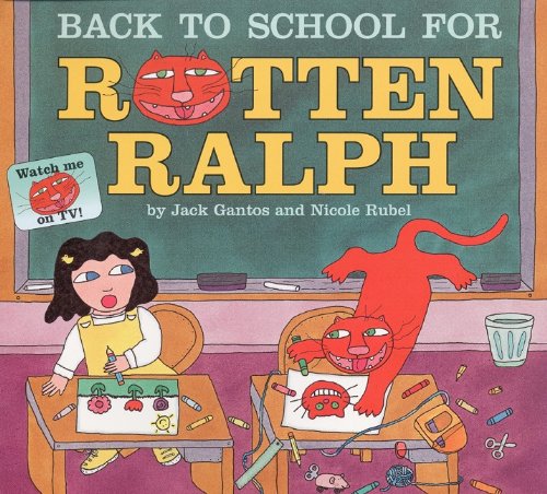 9780613309745: Back To School For Rotten Ralph (Turtleback School & Library Binding Edition)