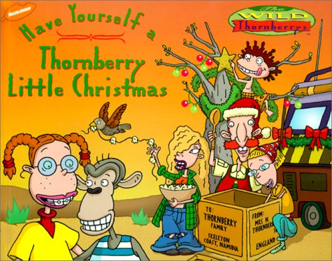 Have Yourself a Thornberry Little Christmas (9780613312967) by Richards, Kitty