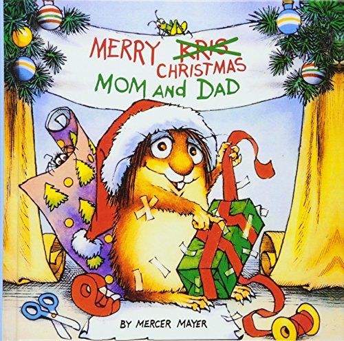 Stock image for Merry Christmas, Mom And Dad (Turtleback School & Library Binding Edition) (Little Critter) for sale by Jenson Books Inc