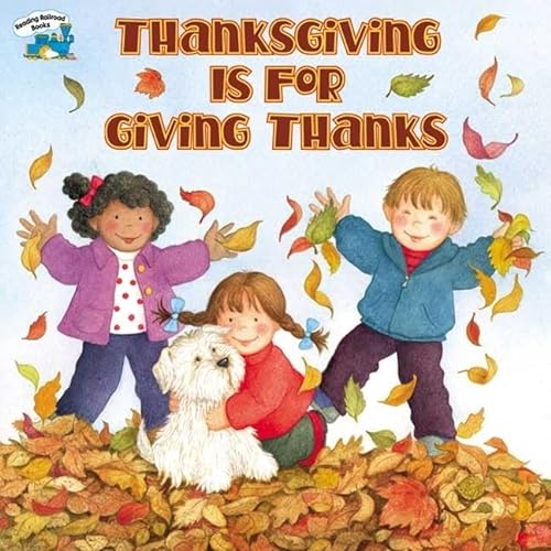 Stock image for Thanksgiving Is for Giving Thanks for sale by Better World Books