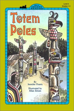 Totem Poles (9780613318303) by Frantz, Jennifer