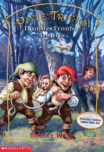 9780613324854: Double Trouble Dwarfs (Pixie Tricks)