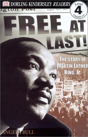 Imagen de archivo de Free at Last! the Story of Martin Luther King, Jr a la venta por Better World Books