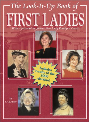 The Look-It-Up Book of First Ladies (9780613328043) by Sydelle Kramer