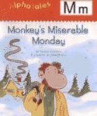Stock image for Monkey's Miserable Monday for sale by -OnTimeBooks-