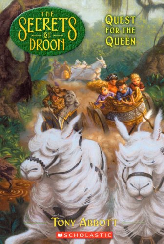 9780613329736: Quest for the Queen (Secrets of Droon (Prebound Numbered))