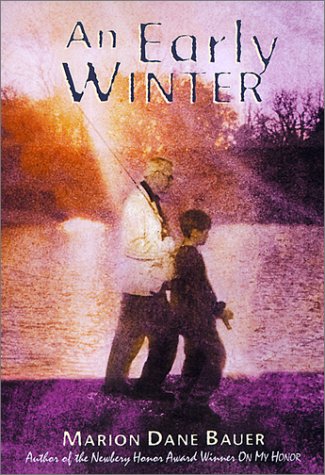 Early Winter (9780613336956) by Bauer, Marion Dane