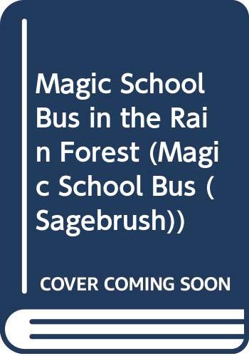 Magic School Bus in the Rain Forest (9780613337106) by Joanna Cole