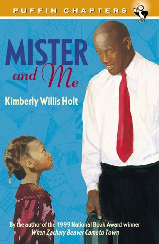 Stock image for Mister And Me (Turtleback School & Library Binding Edition) (Puffin Chapters) for sale by PAPER CAVALIER US