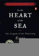 Beispielbild fr In The Heart Of The Sea: The Tragedy Of The Whaleship Essex (Turtleback School & Library Binding Edition) zum Verkauf von Irish Booksellers