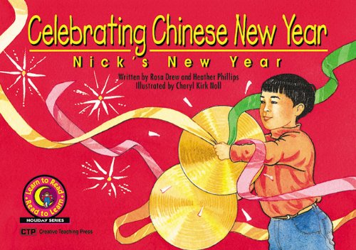Celebrating Chinese New Year Nick's New Year (9780613341165) by [???]