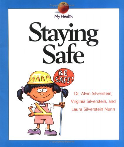 Staying Safe (9780613344920) by [???]