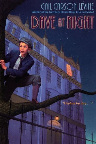 Dave At Night (Turtleback School & Library Binding Edition) (9780613346696) by Levine, Gail Carson