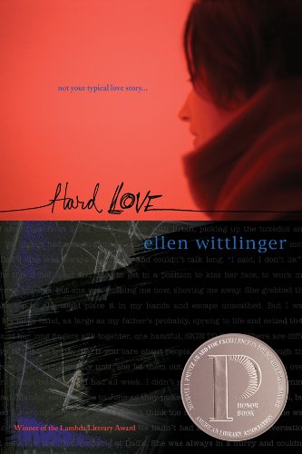 Hard Love (Turtleback School & Library Binding Edition) (9780613347594) by Wittlinger, Ellen