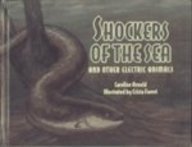 Shockers of the Sea and Other Electric Animals (9780613352277) by Arnold, Caroline