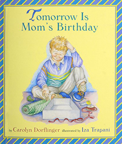 9780613352536: Tomorrow Is Mom's Birthday
