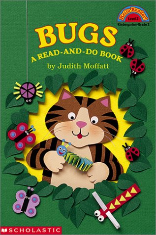 Bugs: A Read-And-Do Book (9780613354929) by Judith Moffatt