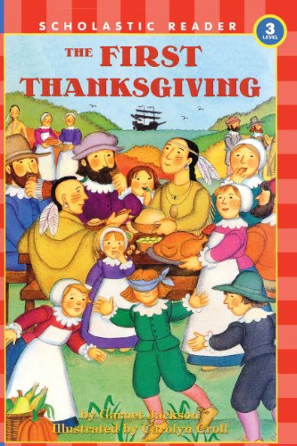 Beispielbild fr The First Thanksgiving: Level 3 zum Verkauf von ThriftBooks-Atlanta