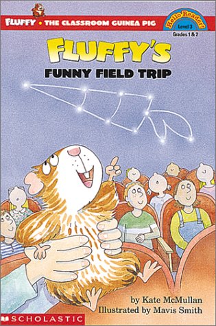 Stock image for Fluffy's Funny Field Trip for sale by Irish Booksellers