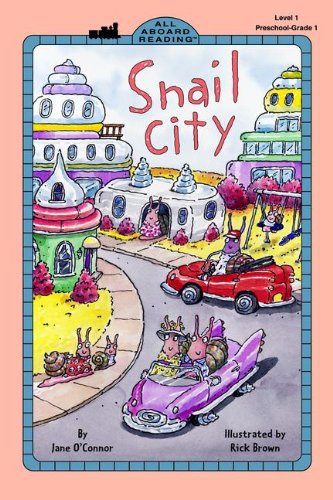Snail City (Turtleback School & Library Binding Edition) (9780613356220) by O'Connor, Jane