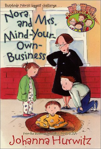 Nora and Mrs. Mind-Your-Own-Business (Riverside Kids) (9780613356466) by Johanna Hurwitz