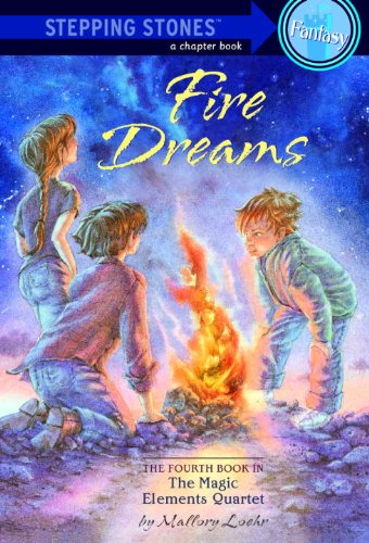 Beispielbild fr Fire Dreams: Magic Elements Quartet (Magic Elements Quartet (Prebound)) zum Verkauf von The Book Cellar, LLC