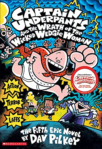 Stock image for Captain Underpants and the Wrath of the Wicked Wedgie Woman for sale by Better World Books