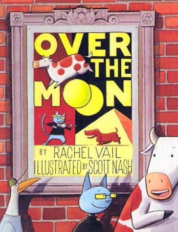 Over the Moon (9780613359979) by Vail, Rachel