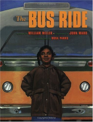 The Bus Ride (9780613360357) by William Robert Miller