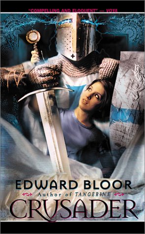 Crusader (9780613360579) by Edward Bloor