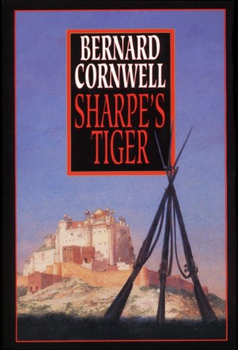 Stock image for Sharpe's Tiger: Richard Sharpe and the Siege of Seringapatam, 1799 for sale by Firefly Bookstore