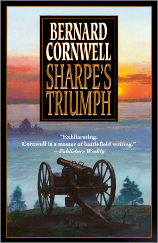 Stock image for Sharpe's Triumph: Richard Sharpe and the Battle of Assaye, September 1803 (Richard Sharpe's Adventure Series #2) for sale by Wonder Book