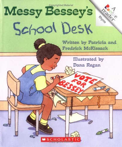 Messy Bessey's School Desk (Turtleback School & Library Binding Edition) (9780613374583) by McKissack, Patricia; Fredrick