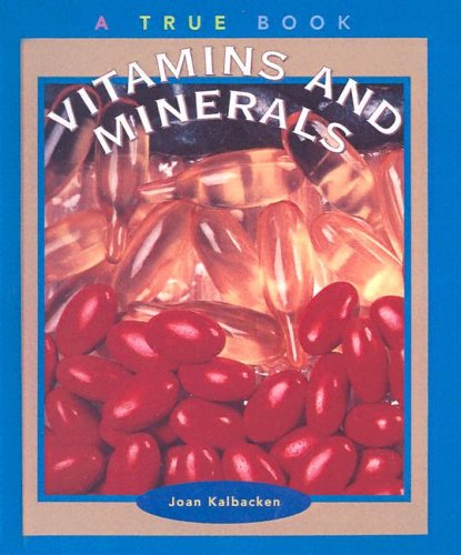 Stock image for Vitamins and Minerals for sale by ThriftBooks-Atlanta