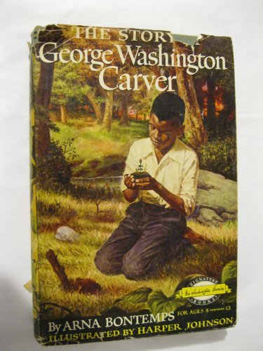 The Story Of George Washington Carver (Turtleback School & Library Binding Edition) (9780613376686) by Moore, Eva