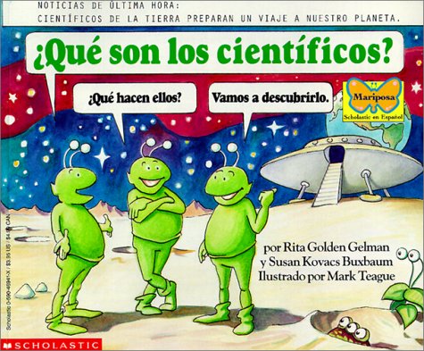 Que Son Los Cientificos / What Are Scientists? (Spanish Edition) (9780613376754) by [???]