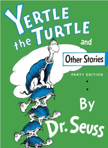 Yertle the Turtle and Other Stories (9780613377058) by Dr. Seuss