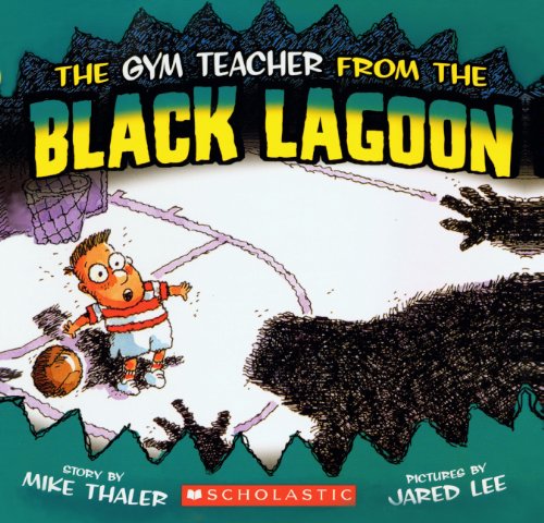 Beispielbild fr The Gym Teacher from the Black Lagoon zum Verkauf von Better World Books