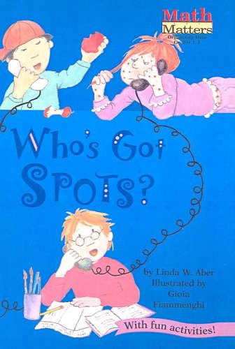 Who's Got Spots (9780613393751) by [???]