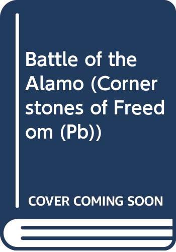 Battle of the Alamo (9780613394642) by Santella, Andrew