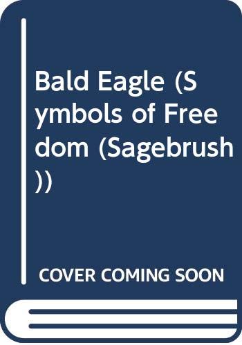 Bald Eagle (9780613433006) by [???]