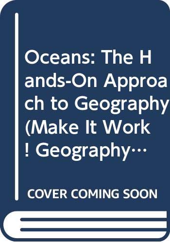 Oceans: The Hands-On Approach to Geography (9780613433600) by [???]