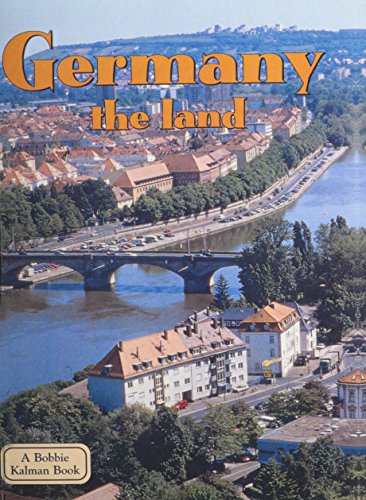Beispielbild fr Germany : The Land zum Verkauf von Better World Books