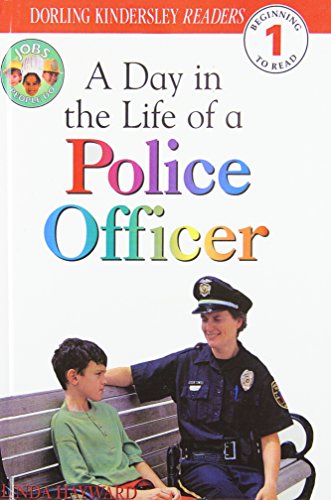 A Day In The Life Of A Police Officer (Turtleback School & Library Binding Edition) (9780613439282) by Hayward, Linda