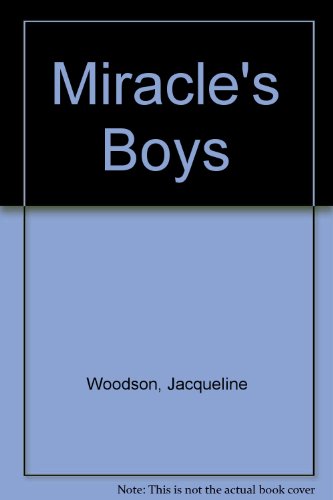 Miracle's Boys (9780613444033) by [???]