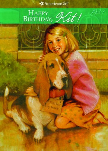 9780613446617: Happy Birthday Kit: A Springtime Story, 1934 (American Girl, Book 4)